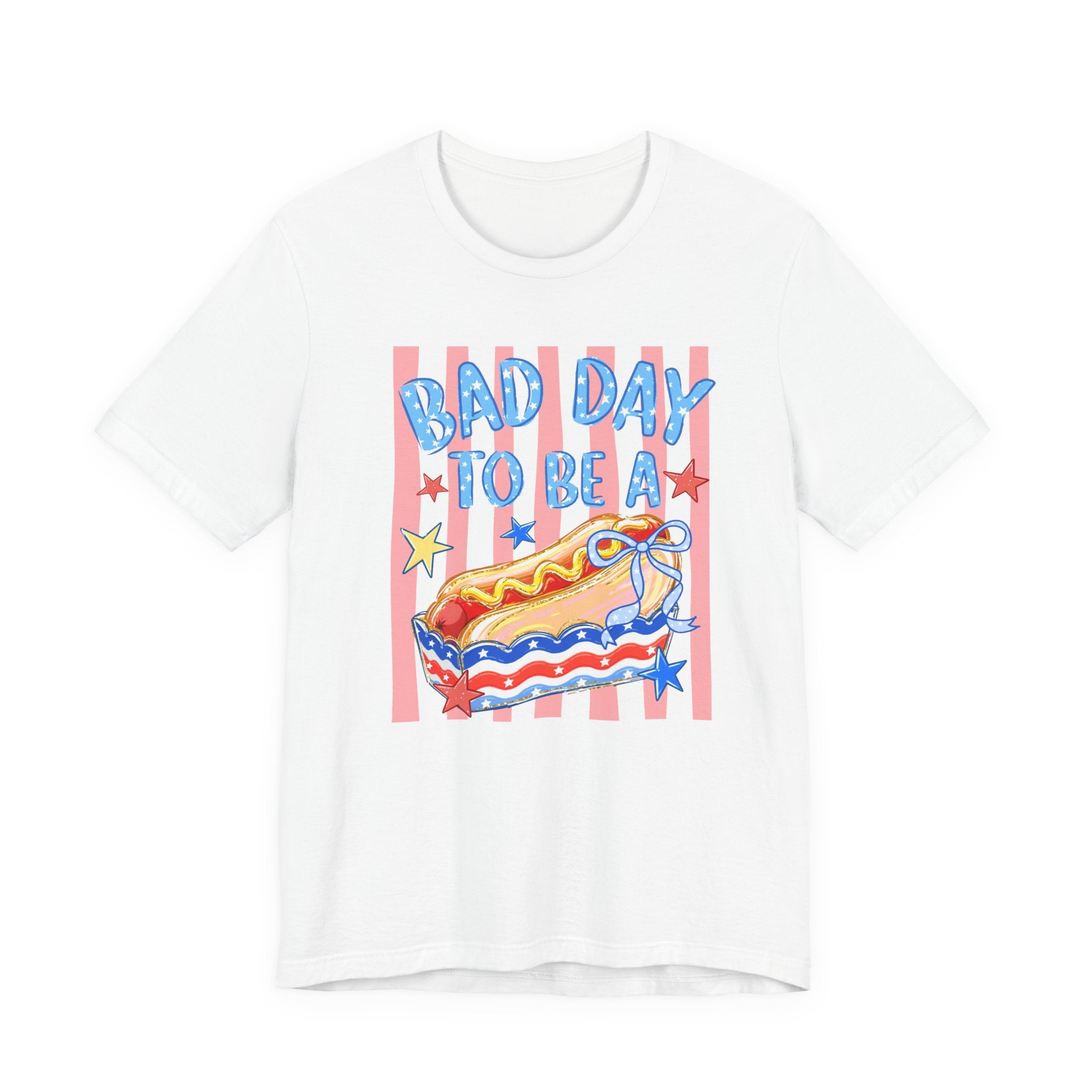 Bad Day to Be a Hotdog Tee — Funny Patriotic Hot Dog/Pie Graphic T-Shirt