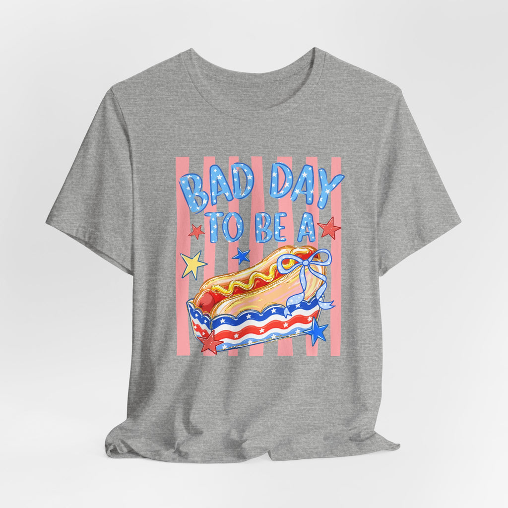 Bad Day to Be a Hotdog Tee — Funny Patriotic Hot Dog/Pie Graphic T-Shirt
