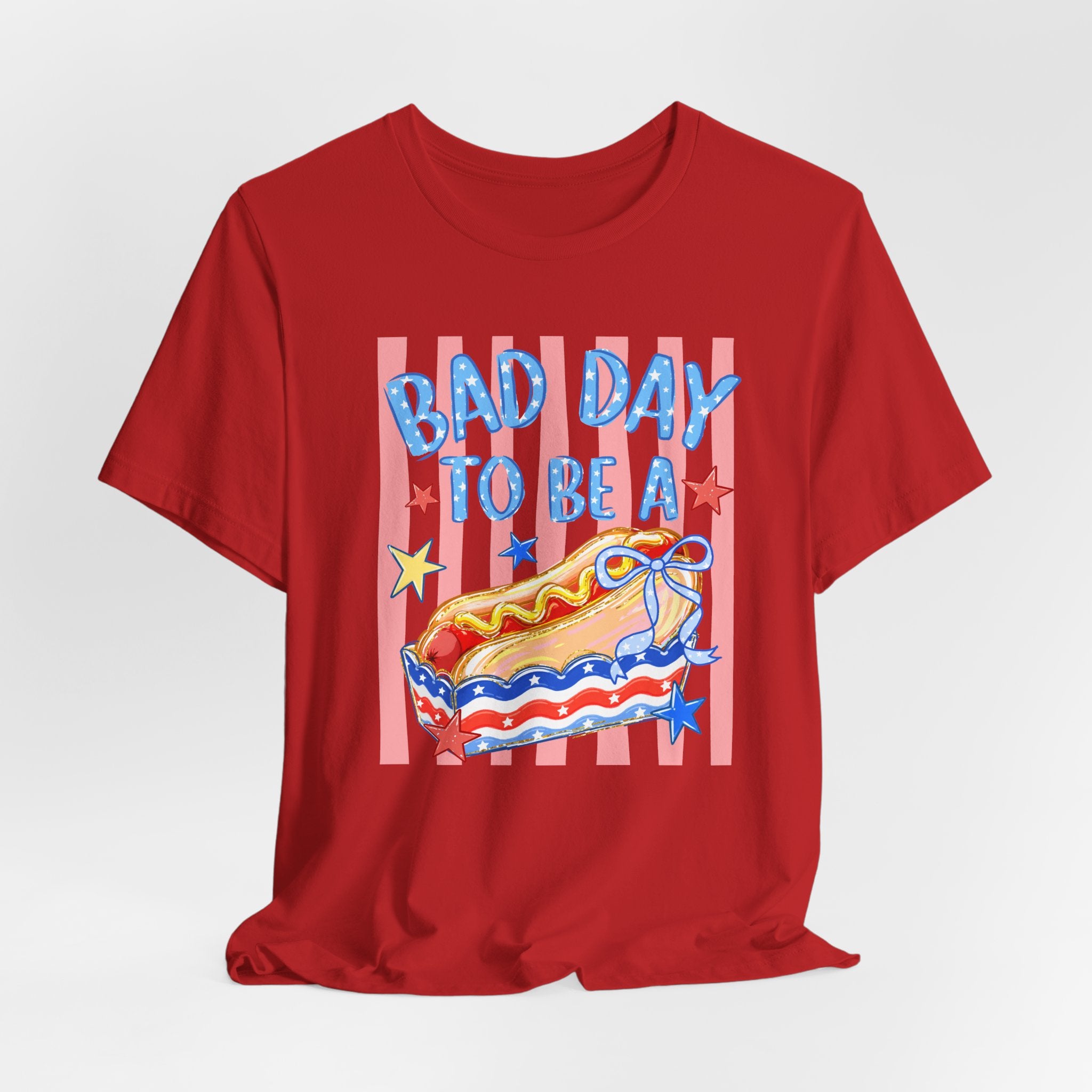 Bad Day to Be a Hotdog Tee — Funny Patriotic Hot Dog/Pie Graphic T-Shirt