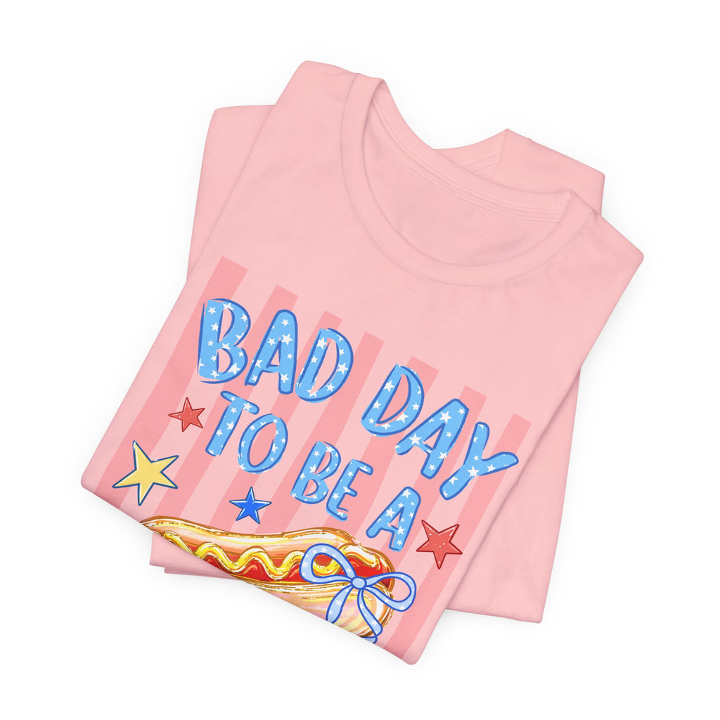 Bad Day to Be a Hotdog Tee — Funny Patriotic Hot Dog/Pie Graphic T-Shirt